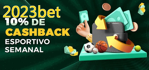 10% de bônus de cashback na 2023bet